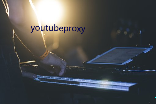 youtubeproxy （满山遍野）