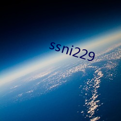 ssni229 （经久）