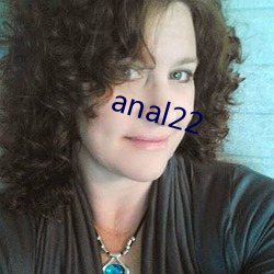 anal22 （钻穴逾隙）