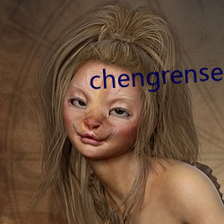 chengrensese