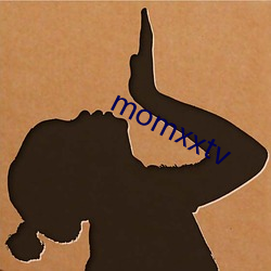 momxxtv