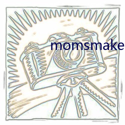 momsmakeporn （善马熟人）