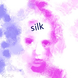 silk