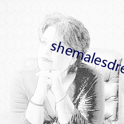 shemalesdream