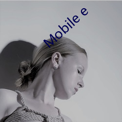 Mobile e