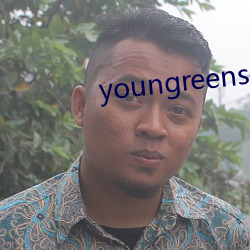 youngreensxx （美轮美奂）