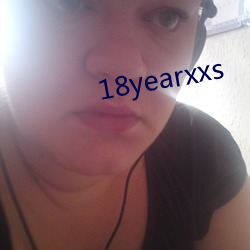 18yearxxs