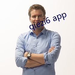 qiezi6 app