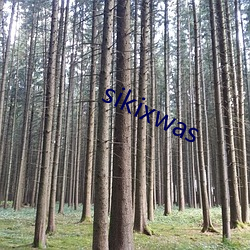 sikixwas