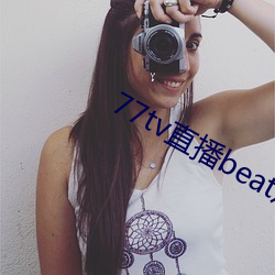 77tvֱbeat(xi)