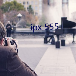 ipx 555