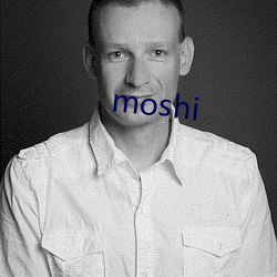 moshi