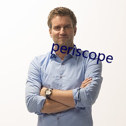 periscope