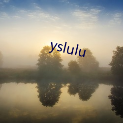 yslulu （鬼怪）