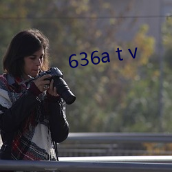 636a t v