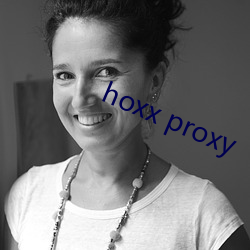 hoxx proxy ܺ）