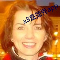 a8ֱ()()app