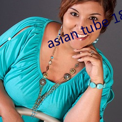 asian tube 18