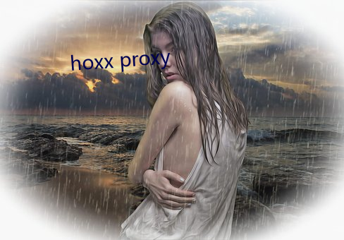 hoxx proxy