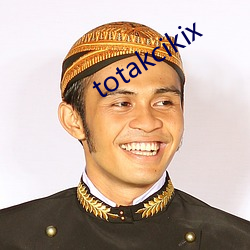 totakcikix