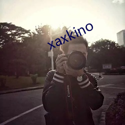 xaxkino