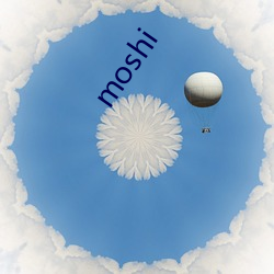 moshi