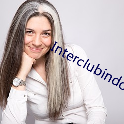 Interclubindo.com) （东郭）