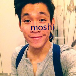 moshi