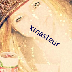 xmasteur