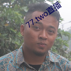 77.two直播