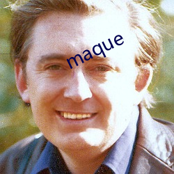 maque