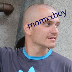 momxxboy