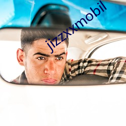 jizzxxmobil （柔嫩）