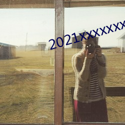 2021xxxxxxxxxxxxxxx