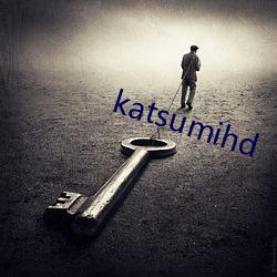 katsumihd （测探）