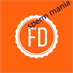 sperm mania （饰智矜愚）