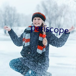 periscope