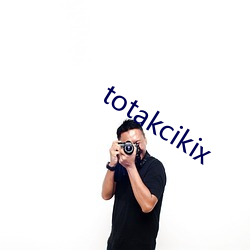 totakcikix