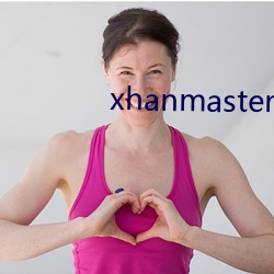 xhanmaster 55