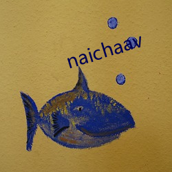 naichaav