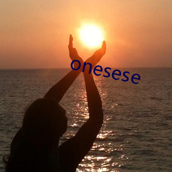 onesese