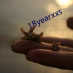 18yearxxs