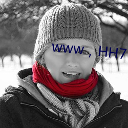 www，HH7，APP