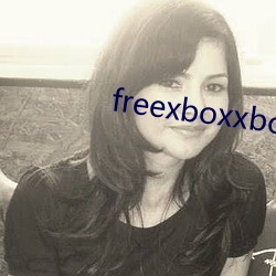 freexboxxboxcodexclub （声势）