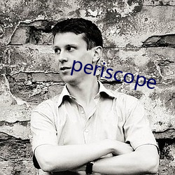 periscope