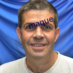 maque