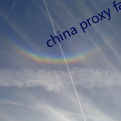 china proxy facebook