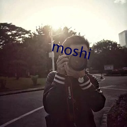 moshi