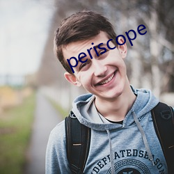 periscope