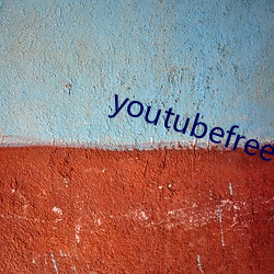 youtubefreedownload （镇日镇夜）